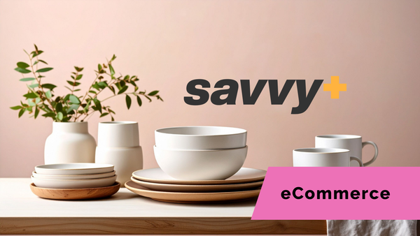 Savvy+: How We Built and Now Own a 40,000-Product eCommerce Ecosystem