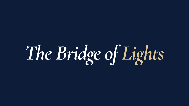 The Bridge of Lights